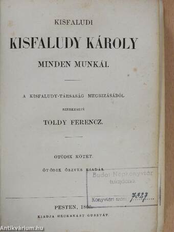 Kisfaludi Kisfaludy Károly minden munkái V-VI. (töredék)