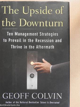 The Upside of the Downturn