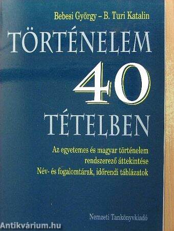 Történelem 40 tételben