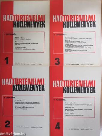 Hadtörténelmi Közlemények 1981/1-4.