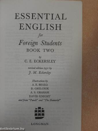 Essential English for Foreign Students 2. - Students' Book