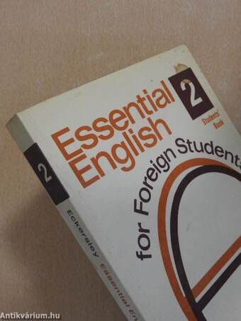 Essential English for Foreign Students 2. - Students' Book