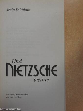 Und Nietzsche weinte