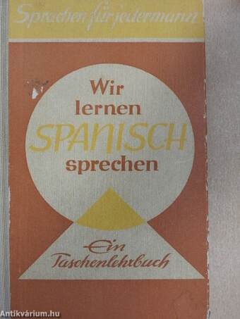 Wir lernen Spanisch sprechen