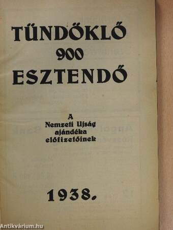 Tündöklő 900 esztendő