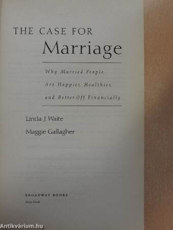 The Case for Marriage