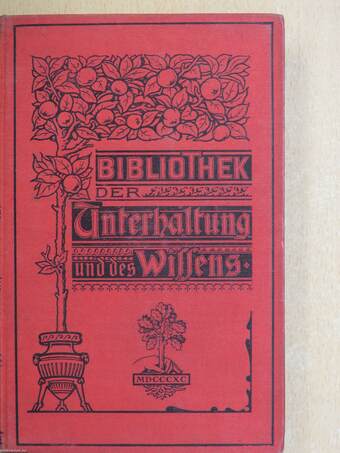 Bibliothek der Unterhaltung und des Wissens 1901/1-13. (gótbetűs)