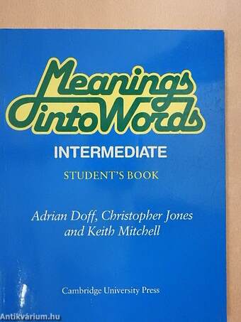 Meanings into Words - Intermediate - Student's Book