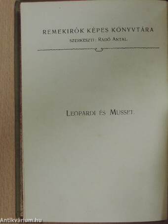 Giacomo Leopardi összes lyrai versei/Alfred de Musset válogatott költeményei