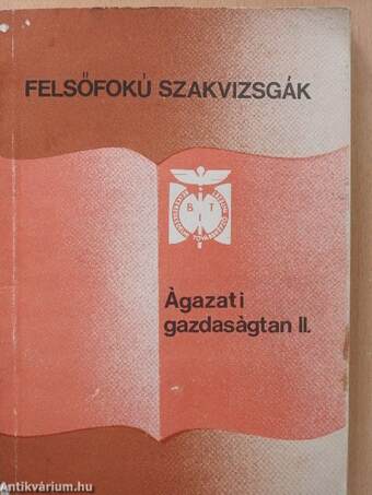 Ágazati gazdaságtan II.