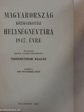 Magyarország közigazgatási helységnévtára 1947. évre