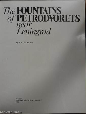 The Fountains of Petrodvorets near Leningrad