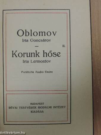 Oblomov I-II./Korunk hőse