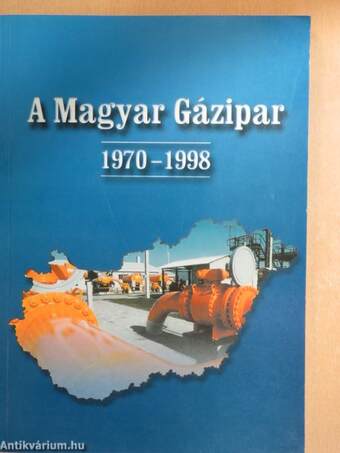 A Magyar Gázipar 1970-1998