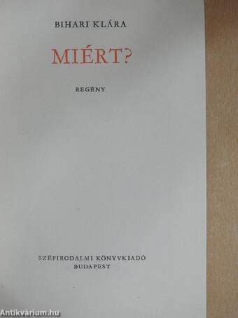 Miért?