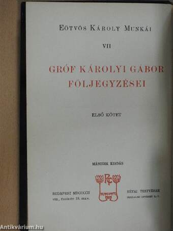 Gróf Károlyi Gábor följegyzései I-II.