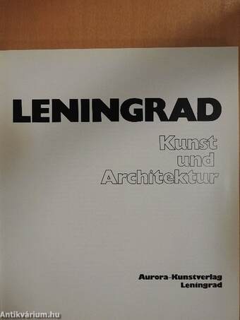 Leningrad - Kunst und Architektur