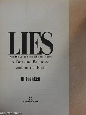 Lies and the Lying Liars Who Tell Them