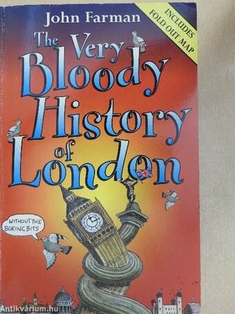 The Very Bloody History of London