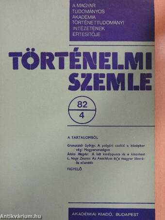 Történelmi szemle 1982/4.