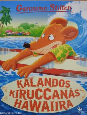 Kalandos kiruccanás Hawaiira