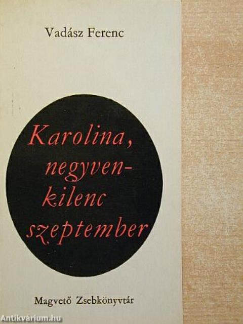 Karolina, negyvenkilenc szeptember