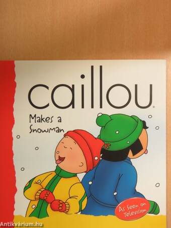 Caillou - Makes a snowman