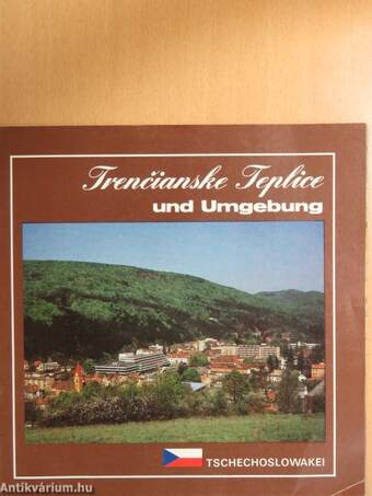 Trencianske Teplice und Umgebung
