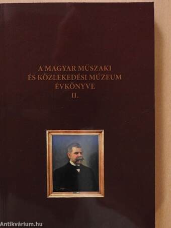 A Magyar Műszaki és Közlekedési Múzeum évkönyve II.