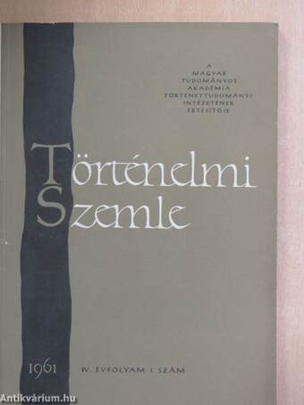 Történelmi Szemle 1961/1-4.