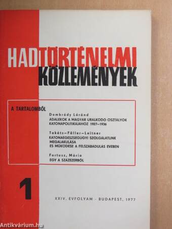 Hadtörténelmi Közlemények 1977/1-4.