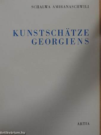 Kunstschätze Georgiens