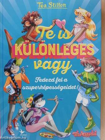 Te is különleges vagy