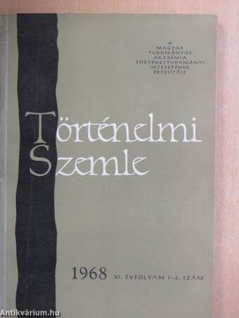 Történelmi Szemle 1968/1-4.