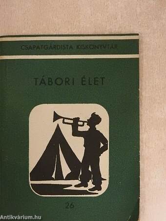 Tábori élet