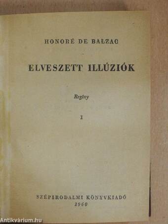 Elveszett illúziók I-III.