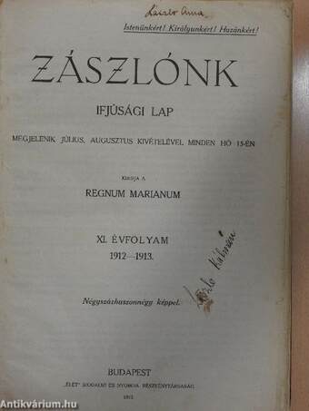 Zászlónk 1912-1913. (nem teljes évfolyam)