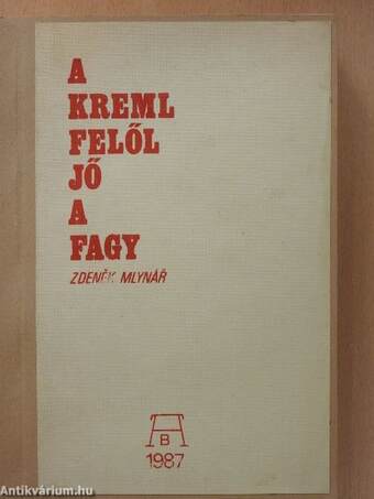 A Kreml felől jő a fagy