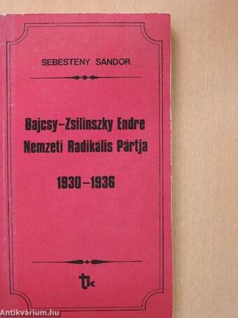 Bajcsy-Zsilinszky Endre Nemzeti Radikális pártja