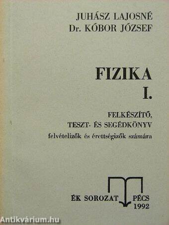 Fizika I. (töredék)