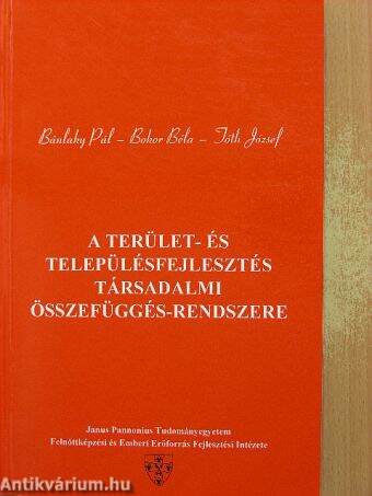 A terület- és településfejlesztés társadalmi összefüggés-rendszere