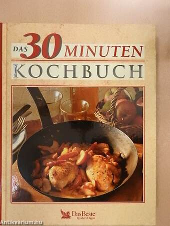 Das 30 minuten kochbuch