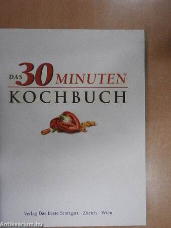 Das 30 minuten kochbuch