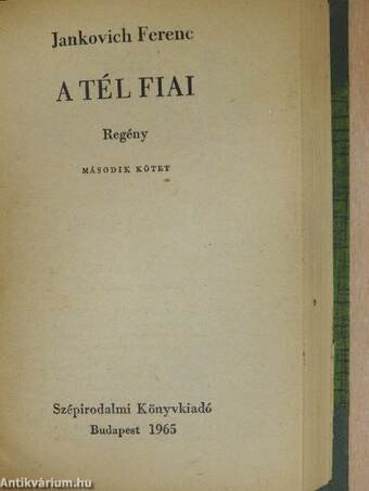 A tél fiai I-II.