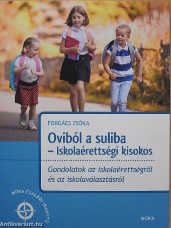 Oviból a suliba - Iskolaérettségi kisokos