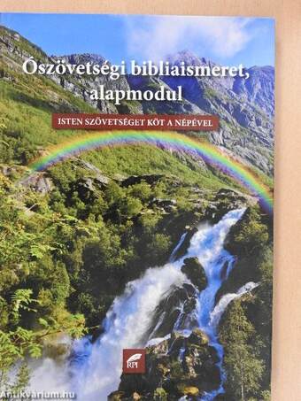 Ószövetségi bibliaismeret, alapmodul