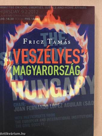 "Veszélyes" Magyarország