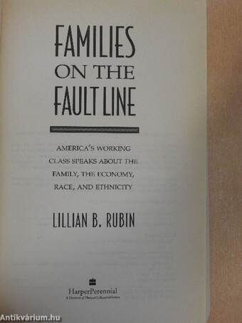 Families on the Fault Line