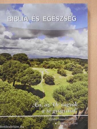 Biblia és egészség 2.