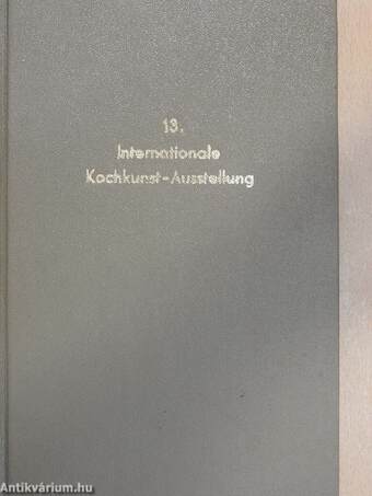 13. Internationale Kochkunst-Ausstellung/22. Bundesfachschau für das Hotel- und Gaststättengewerbe